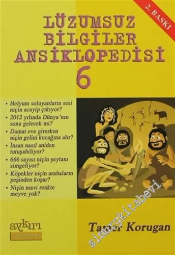 Lüzumsuz Bilgiler Ansiklopedisi 6 -         2010