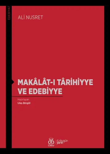 Makâlât-ı Târihiyye ve Edebiyye