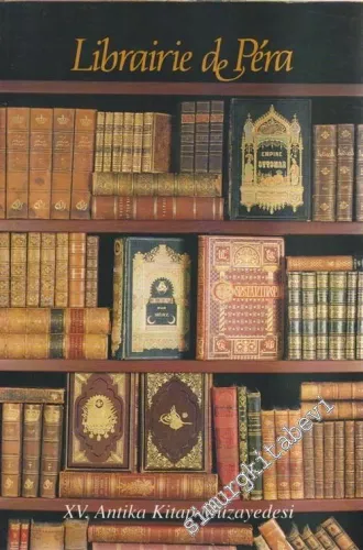 15. Librairie de Pera Antika Kitap Müzayedesi = XVth Antiquarian Book Auction (15 Mayıs 1994 Pazar) -
