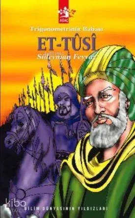Trigonometrinin Babası Et-tusi