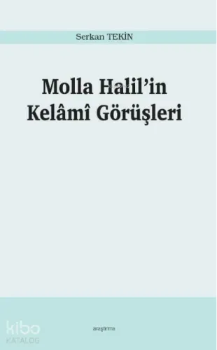 Molla Halil’in Kelâmî Görüşleri