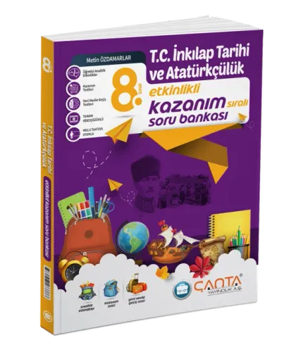 Çanta 8. Sınıf T.C. İnkılap Tarihi ve Atatürkçülük Etkinlikli Kazanım Soru Bankası