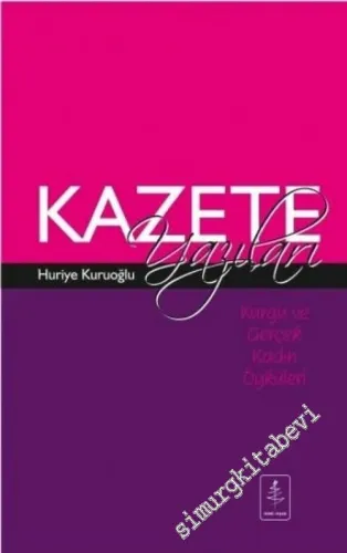 Kazete Yazıları: Kurgu ve Gerçek Kadın Öyküleri -         2016