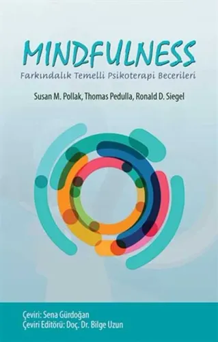 Mindfulness - Farkındalık Temelli Psikoterapi Becerileri