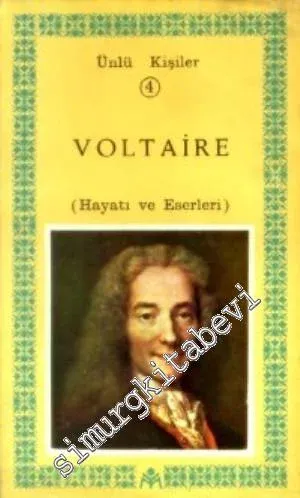 Voltaire: Hayatı ve Eserleri - 2001