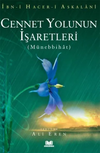 Cennet Yolunun İşaretleri Münebbihat Tercümesi