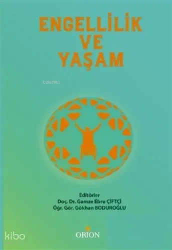 Engellilik ve Yaşam