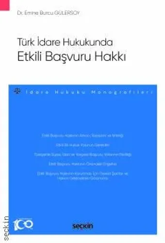 Türk İdare Hukukunda Etkili Başvuru Hakkı
