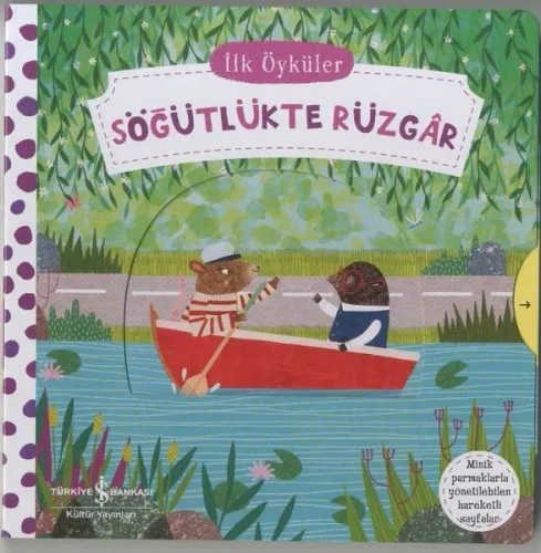 Hareketli Söğütlükte Rüzgar - İlk Öyküler