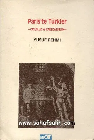 Paris'te Türkler - Casusluk ve Karşıcasusluk