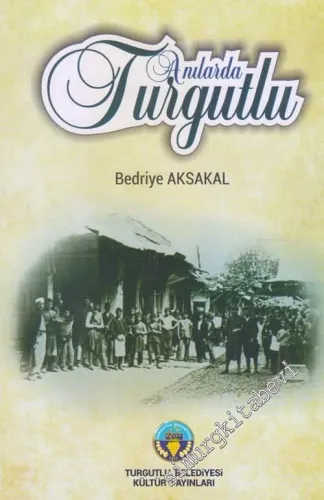 Anılarda Turgutlu -        2018