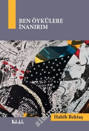 Ben Öykülere İnanırım -        2016