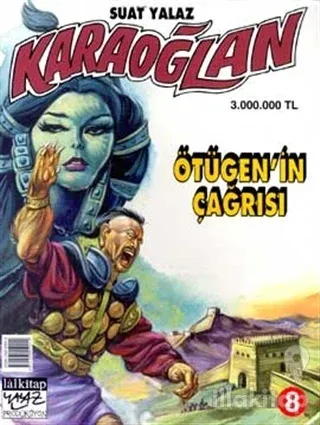 Karaoğlan Sayı: 8 Ötügen'in Çağrısı