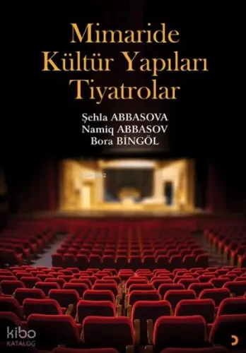 Mimaride Kültür Yapıları Tiyatrolar