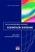 Mutlak Monarşilerden Günümüze Egemenlik Kavramı 1