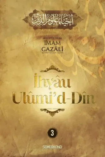İhyau Ulumi'd-Din 3. Cilt