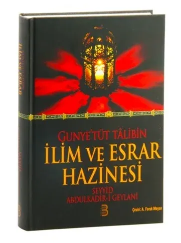Gunyetüt Talibin İlim ve Esrar Hazinesi