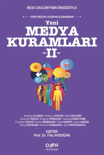 YENİ MEDYA KURAMLARI II Filiz AYDOĞAN