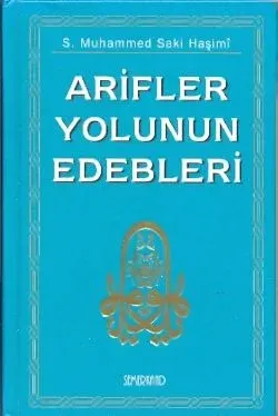 Arifler Yolunun Edebleri