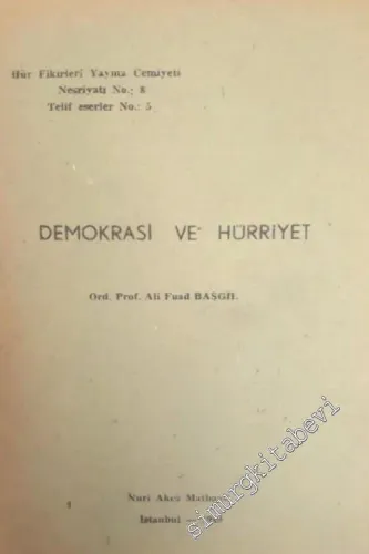 Demokrasi ve Hürriyet -        1949