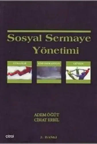 Sosyal Sermaye Yönetimi; Strateji Enformasyon Güven