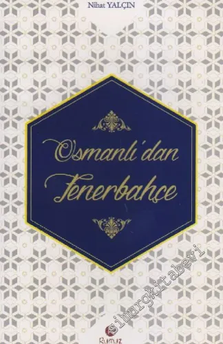 Osmanlı'dan Fenerbahçe -
