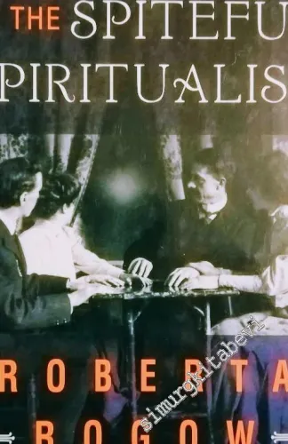 The Problem of the Spiteful Spiritualist -        1999