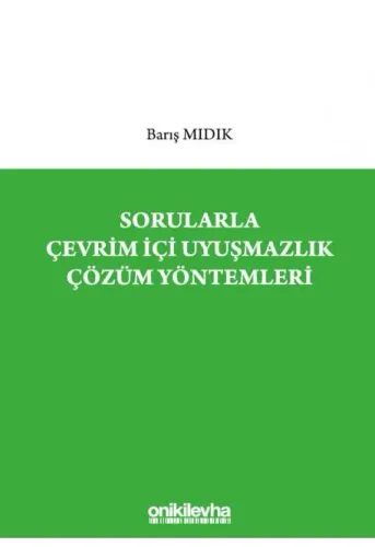 Sorularla Çevrim İçi Uyuşmazlık Çözüm Yöntemleri