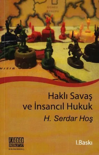 Haklı Savaş ve İnsancıl Hukuk
