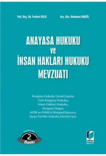 Anayasa Hukuku ve İnsan Hakları Hukuku Mevzuatı