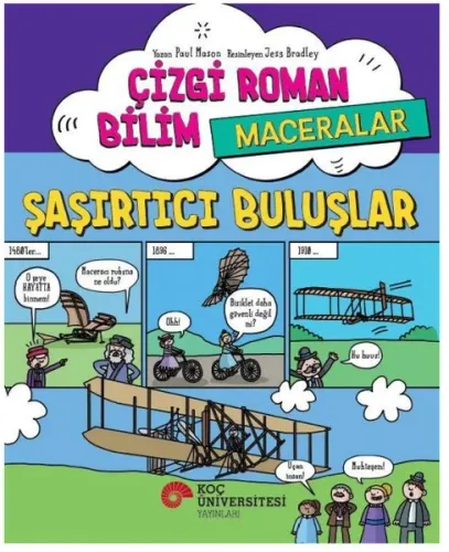 Çizgi Roman Bilim Maceraları - Şaşırtıcı Buluşlar