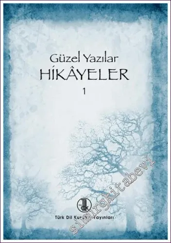 Güzel Yazılar Hikayeler 1 - 2 -         2022