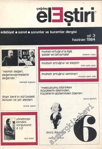 Çağdaş Eleştiri - Aylık Edebiyat Dergisi  - Sayı: 6    Yıl: 3  Haziran