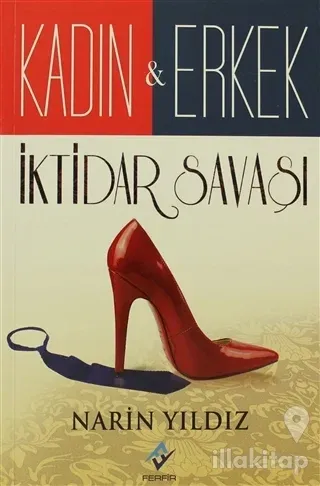 Kadın ve Erkek İktidar Savaşı