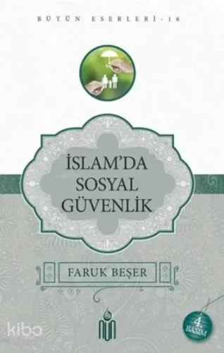 İslam'da Sosyal Güvenlik; Bütün Eserleri 16