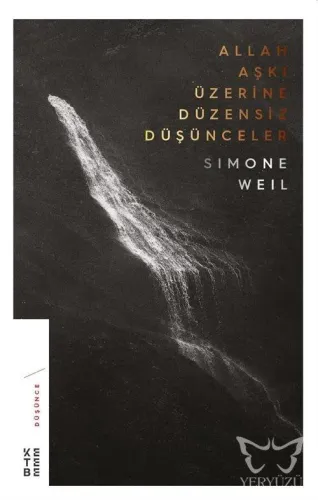 Allah Aşkı Üzerine Düzensiz Düşünceler