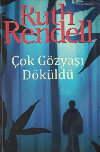 Çok Gözyaşı Döküldü