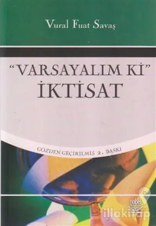 Varsayalım ki İktisat