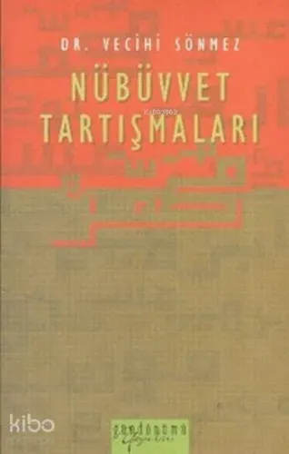 Nübüvvet Tartışmaları
