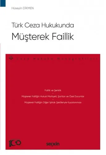 Türk Ceza Hukukunda Müşterek Faillik