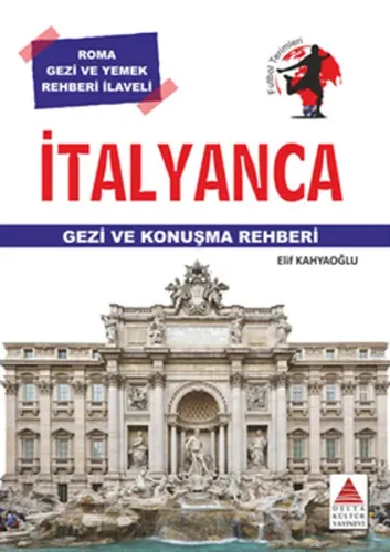 Delta Kültür Yayınları İtalyanca Gezi ve Konuşma Rehberi Delta Kültür