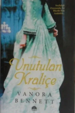 Unutulan Kraliçe