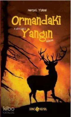 Ormandaki Yangın