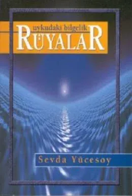 Uykudaki Bilgelik Rüyalar