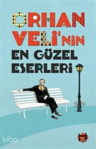 Orhan Veli'nin En Güzel Eserleri