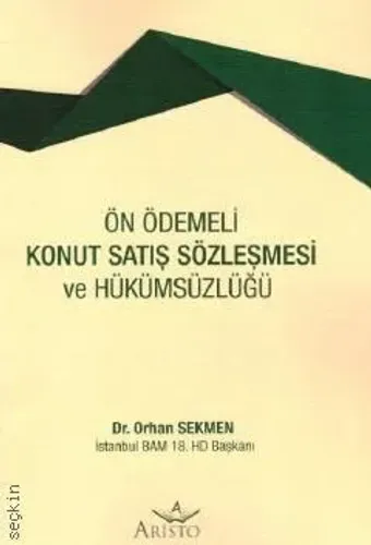 Ön Ödemeli Konut Satış Sözleşmesi ve Hükümsüzlüğü
