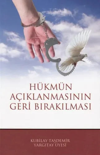 Hükmün Açıklanmasının Geri Bırakılması