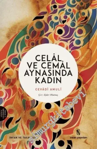 Celal ve Cemal Aynasında Kadın -        2008