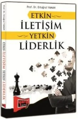 Etkin İletişim Yetkin Liderlik