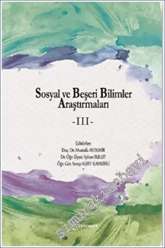 Sosyal ve Beşeri Bilimler Araştırmaları - III -         2023